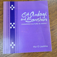 Of Andagi and Sanshin - Okinawan Culture in Hawaii - Used