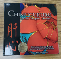 Chimugukuru: The Soul the Spirit the Heart